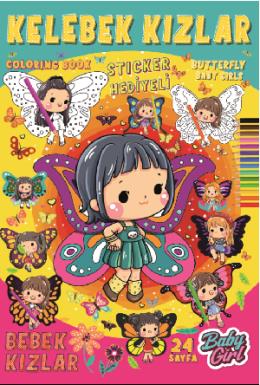 Kelebek Kızlar (Boyama Kitabı Sticker Hediyeli)