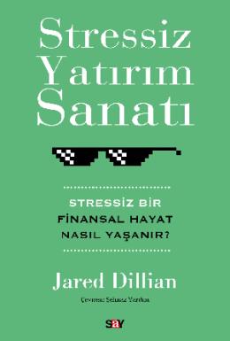 Stressiz Yatırım Sanatı