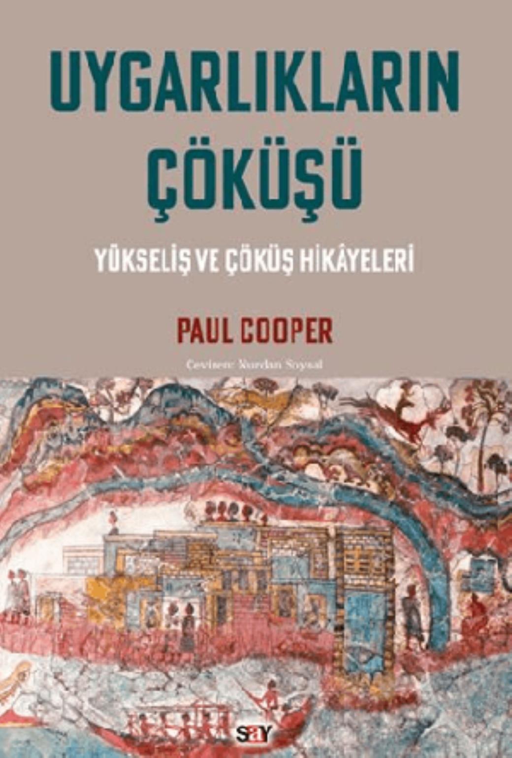 Uygarlıkların Çöku¨şu¨