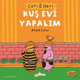 Ceri ve Deri Kuş Evi Yapalım