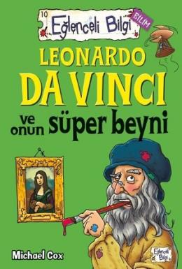 Leonardo Da Vinci ve Onun Süper Beyni Eğlenceli Biilgi - 62