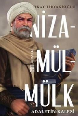 Nizamülmülk - Adaletin Kalesi