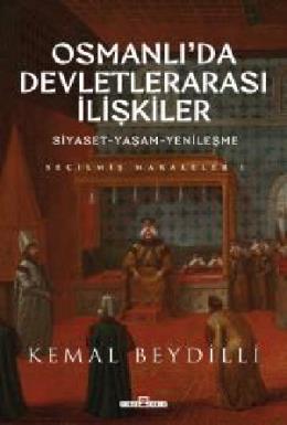 Osmanlıda Devletlerarası İlişkiler