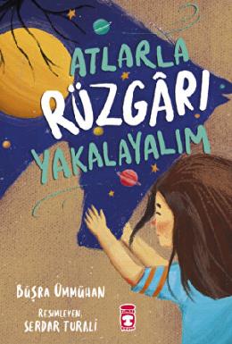 Atlarla Rüzgarı Yakalayalım