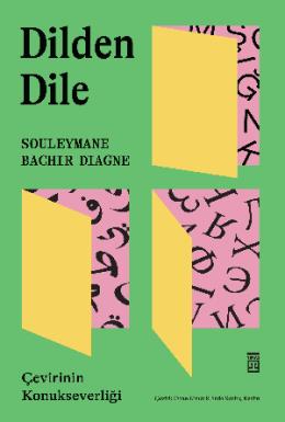 Dilden Dile Çevirinin Konukseverliği