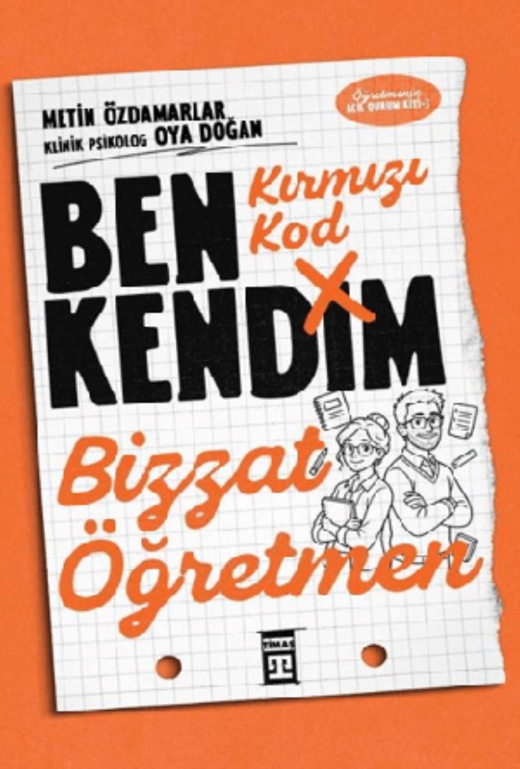 Kırmızı Kod Ben Kendim Bizzat Öğretmen