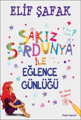 Sakız Sardunya ile Eğlence Günlüğü