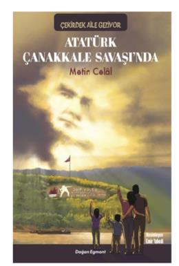 Atatürk Çanakkale Savaşında