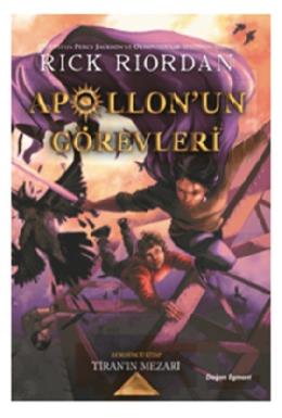 Apollonun Görevleri· 4 - Ti·ranın Mezarı