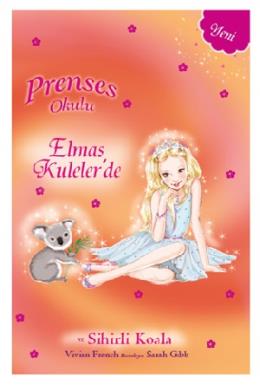Prenses Okulu - Elmas Kulelerde