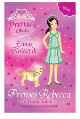 Prenses Okulu 36 - Elmas Kulelerde