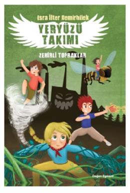 Yeryüzü Takımı 2 - Zehirli Topraklar