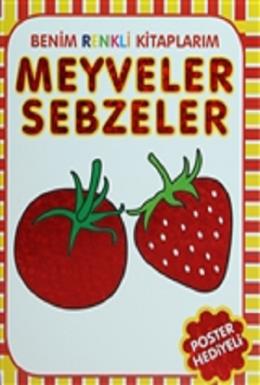 Meyveler - Sebzeler
