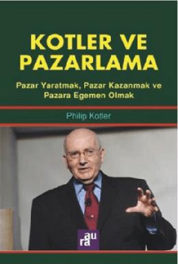 Kotler ve Pazarlama