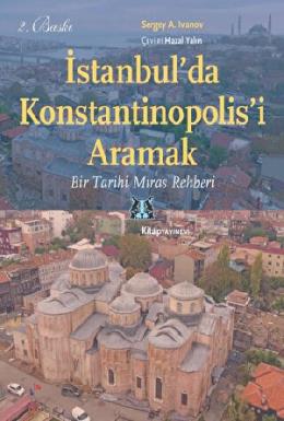 İstanbul da Konstantinopolisi Aramak