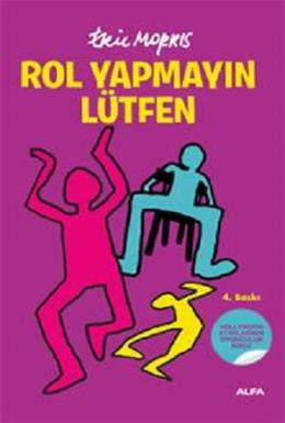 Rol Yapmayın Lütfen