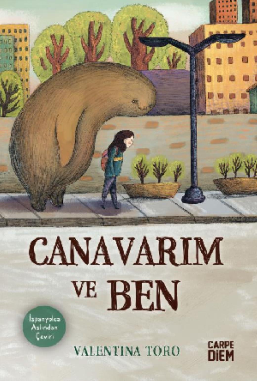 Canavarım ve Ben