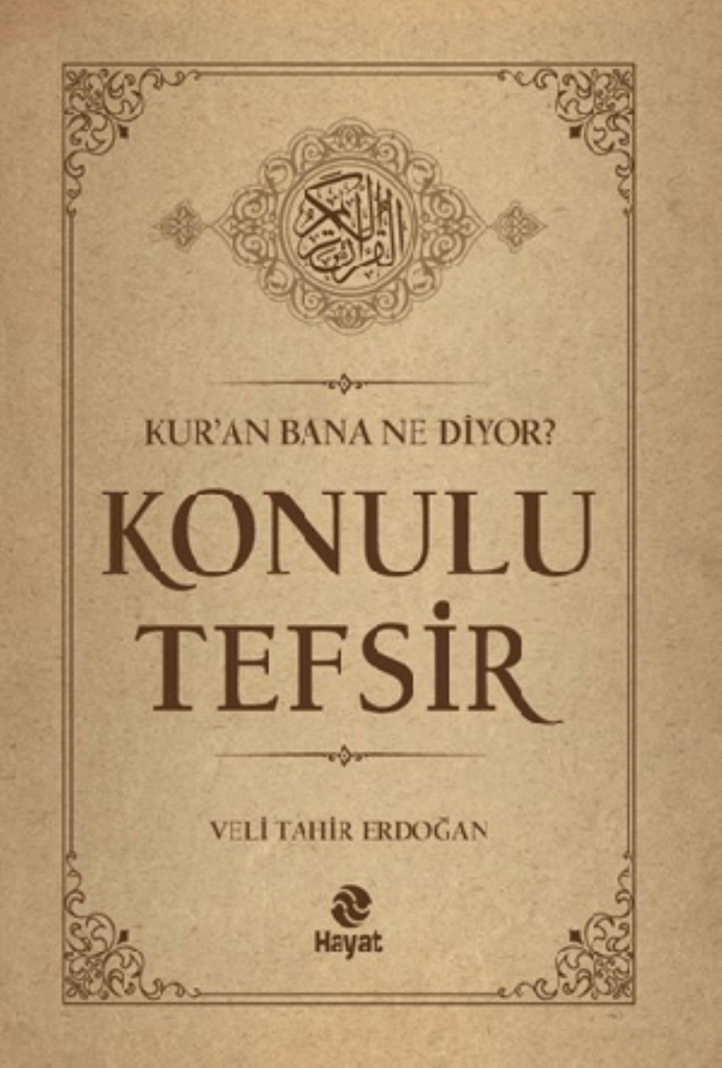 Kuran Bana Ne Diyor Konulu Tefsir (Ciltli)