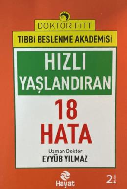 Hızlı Yaşlandıran 18 Hata