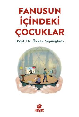 Fanusun İçindeki Çocuklar
