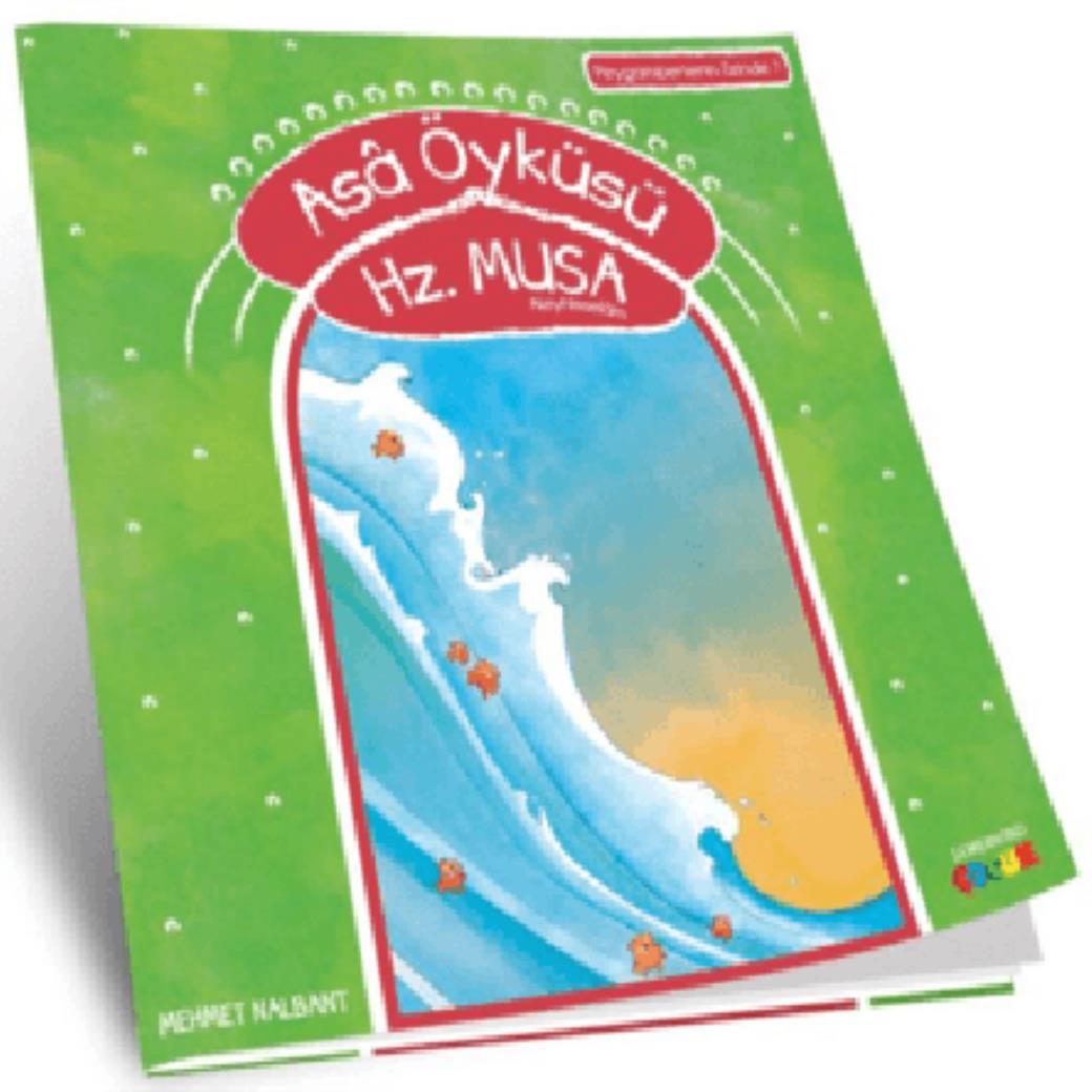 Asa Öyküsü Hz Musa
