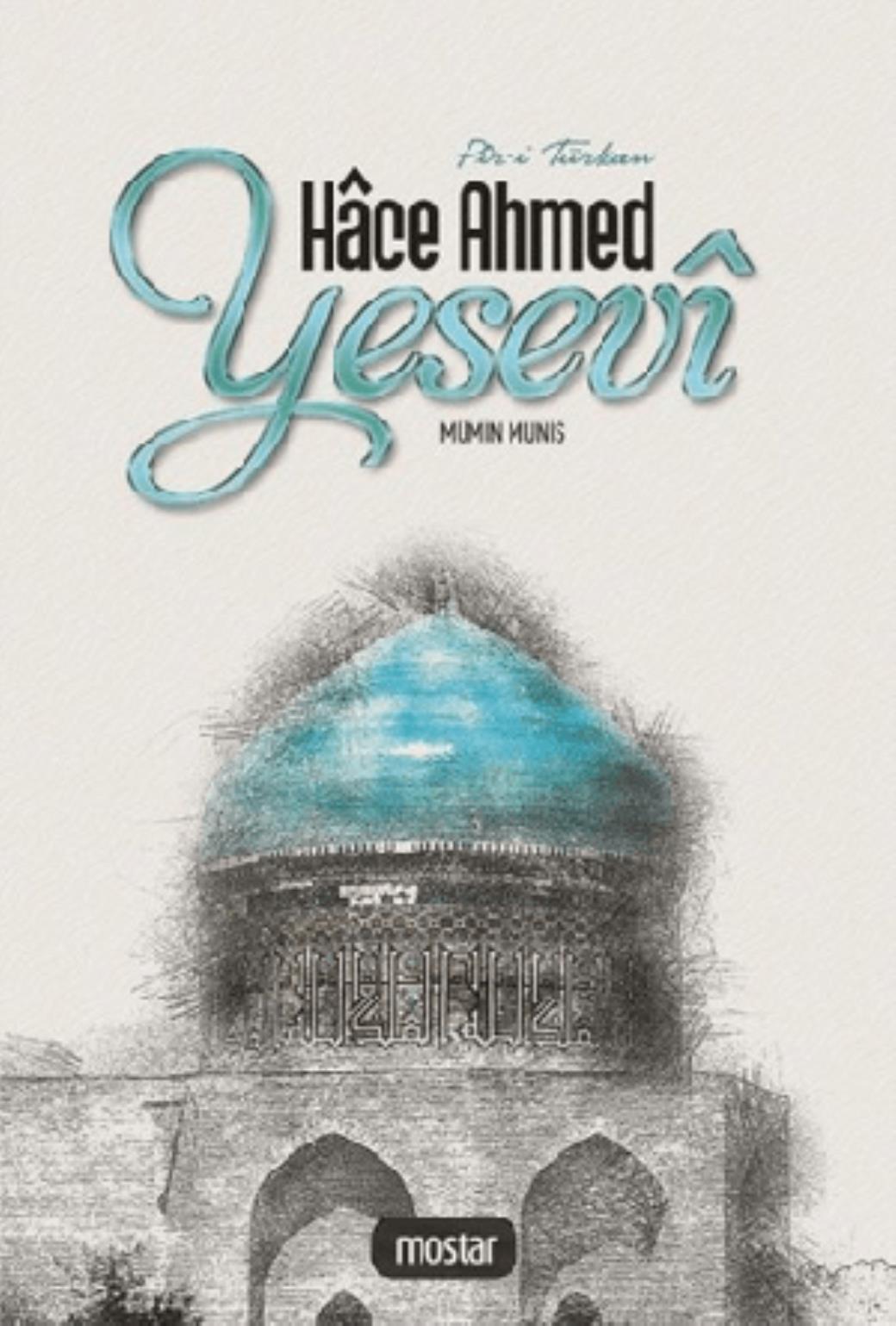 Piri Türkan Hace Ahmed Yesevi