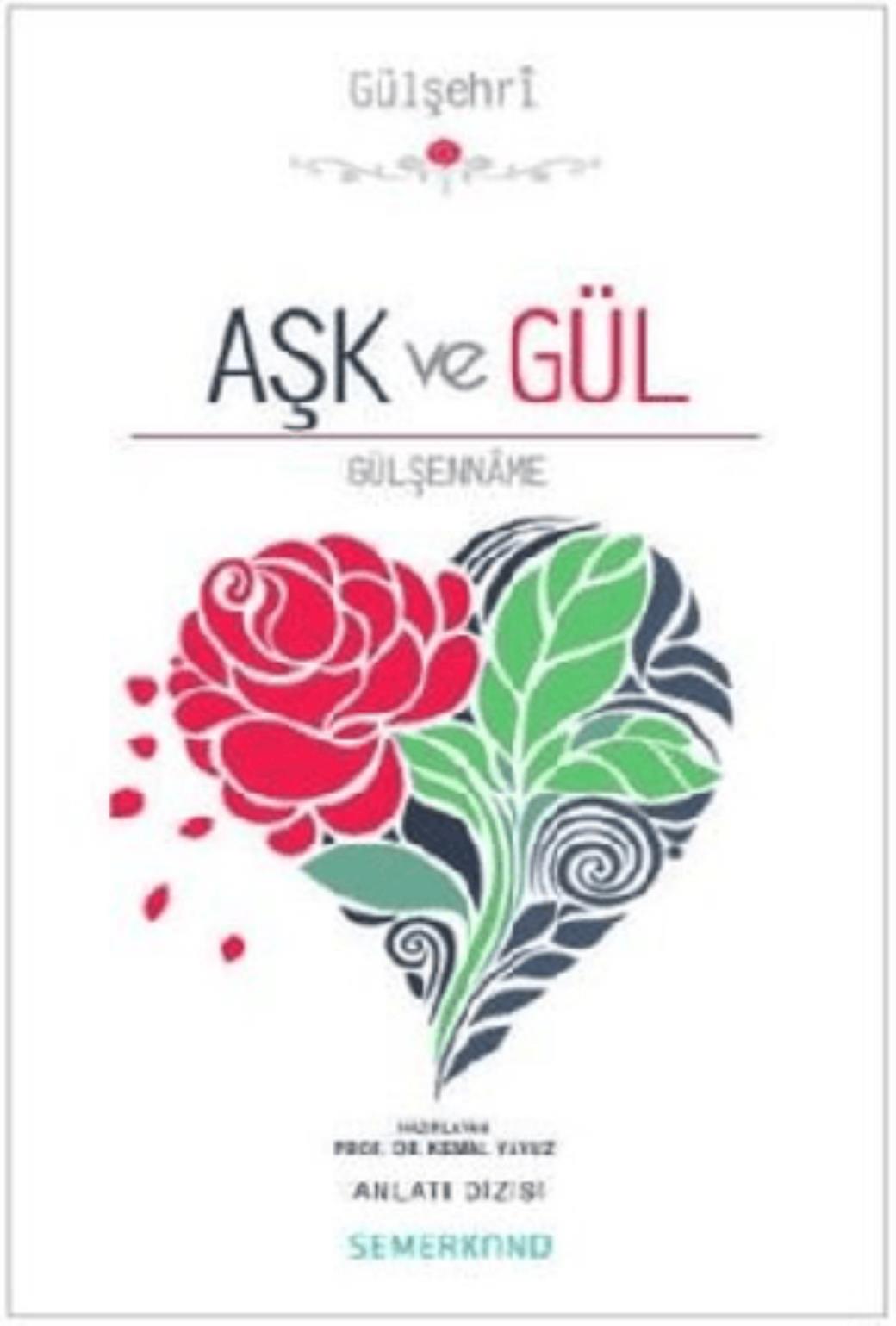 Aşk ve Gül
