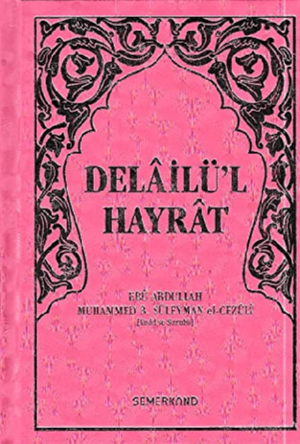 Delailül Hayrat (Pembe Kapak Hafız Boy)