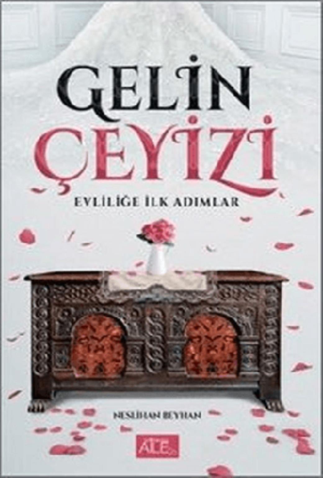 Gelin Çeyizi Evliliğe İlk Adımlar