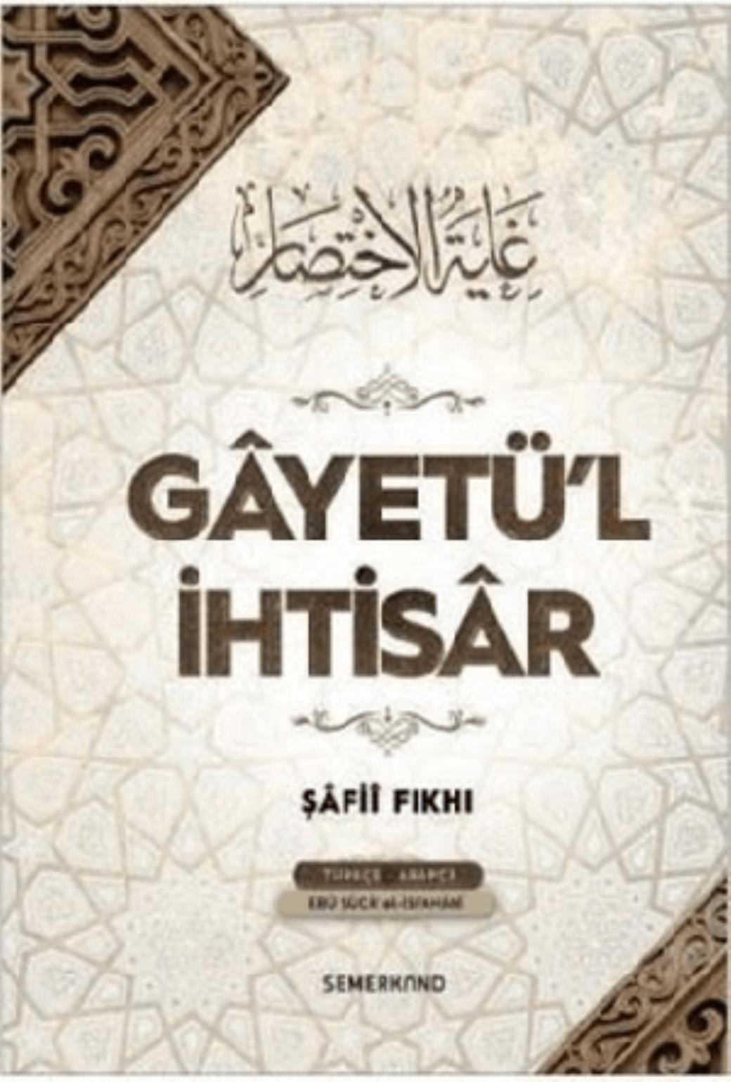 Gayetül İhtisar (Ciltli)