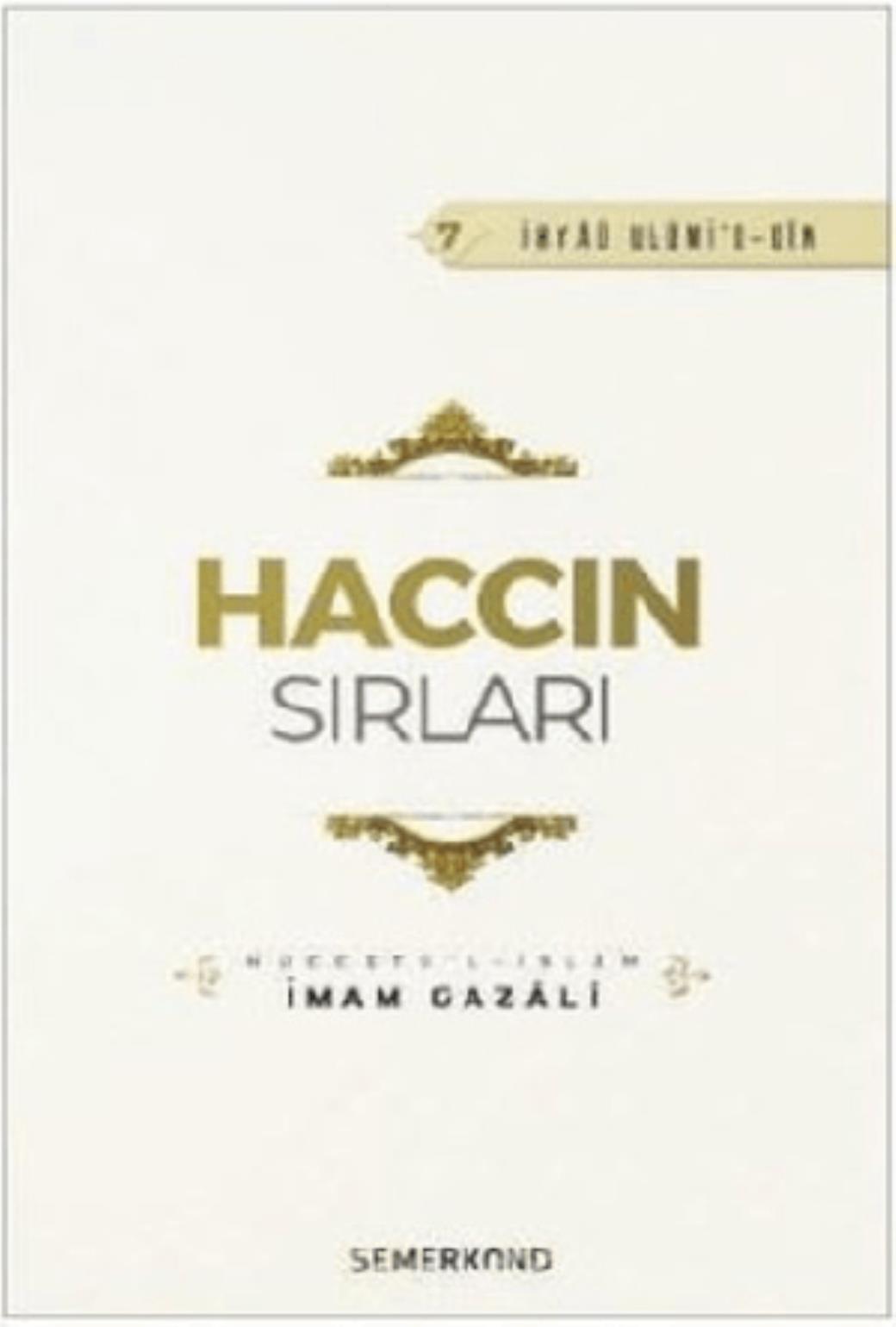 Haccın Sırları İhyaü Ulümid Din 7