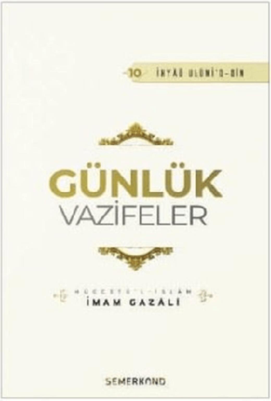 Günlük Vazifeler İhyaü Ulumid din