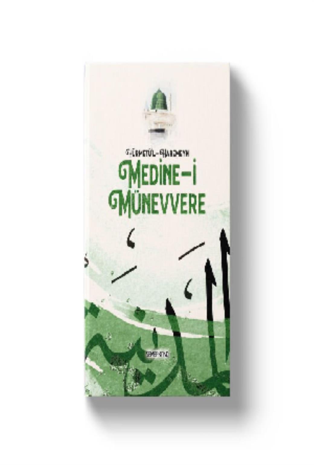 Hürmetül Haremeyn Medinei Münevvere