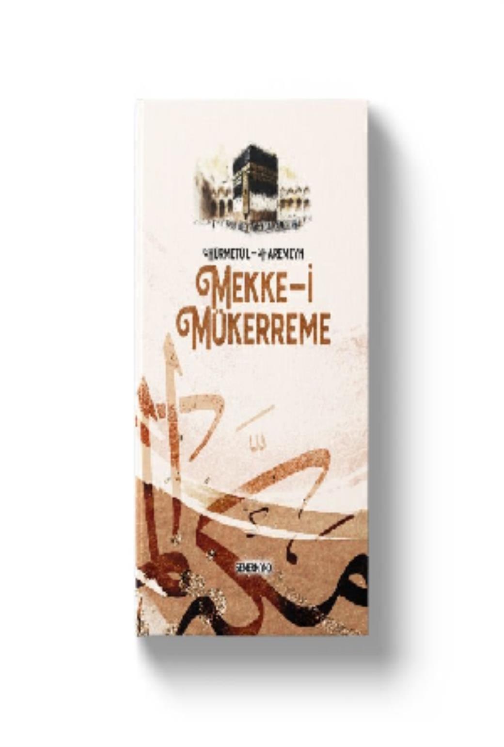 Hürmetül  Haremeyn Mekkei Mükerreme