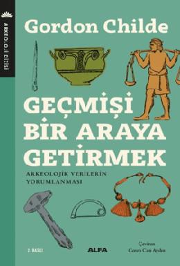 Geçmişi Bir Araya Getirmek