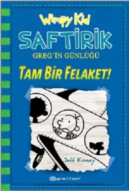 Saftirik Gregin Günlüğü 12 - Tam Bir Felaket (Ciltli)