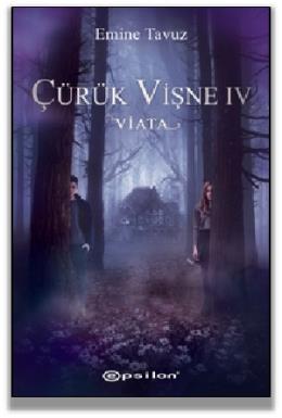 Çürük Vişne IV - Viata