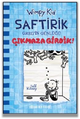 Çıkmaza Girdik! (Saftirik Greg in Günlüğü 15) - Ciltli