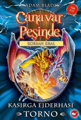 Canavar Peşinde 46 - Kasırga Ejderhası