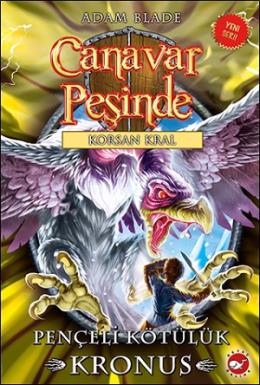 Canavar Peşinde-47 Pençeli Kötülük Kronus