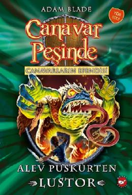 Canavar Peşinde 57 Alev Püskürten Lustor