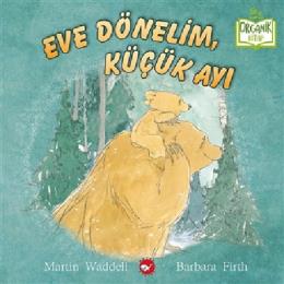 Eve Dönelim, Küçük Ayı (Ciltli)