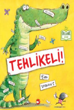 Tehlikeli (Ciltli)