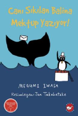 Canı Sıkılan Balina Mektup Yazıyor