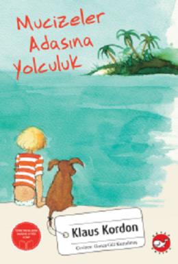 Mucizeler Adasına Yolculuk