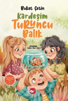 Kardeşim Turuncu Balık