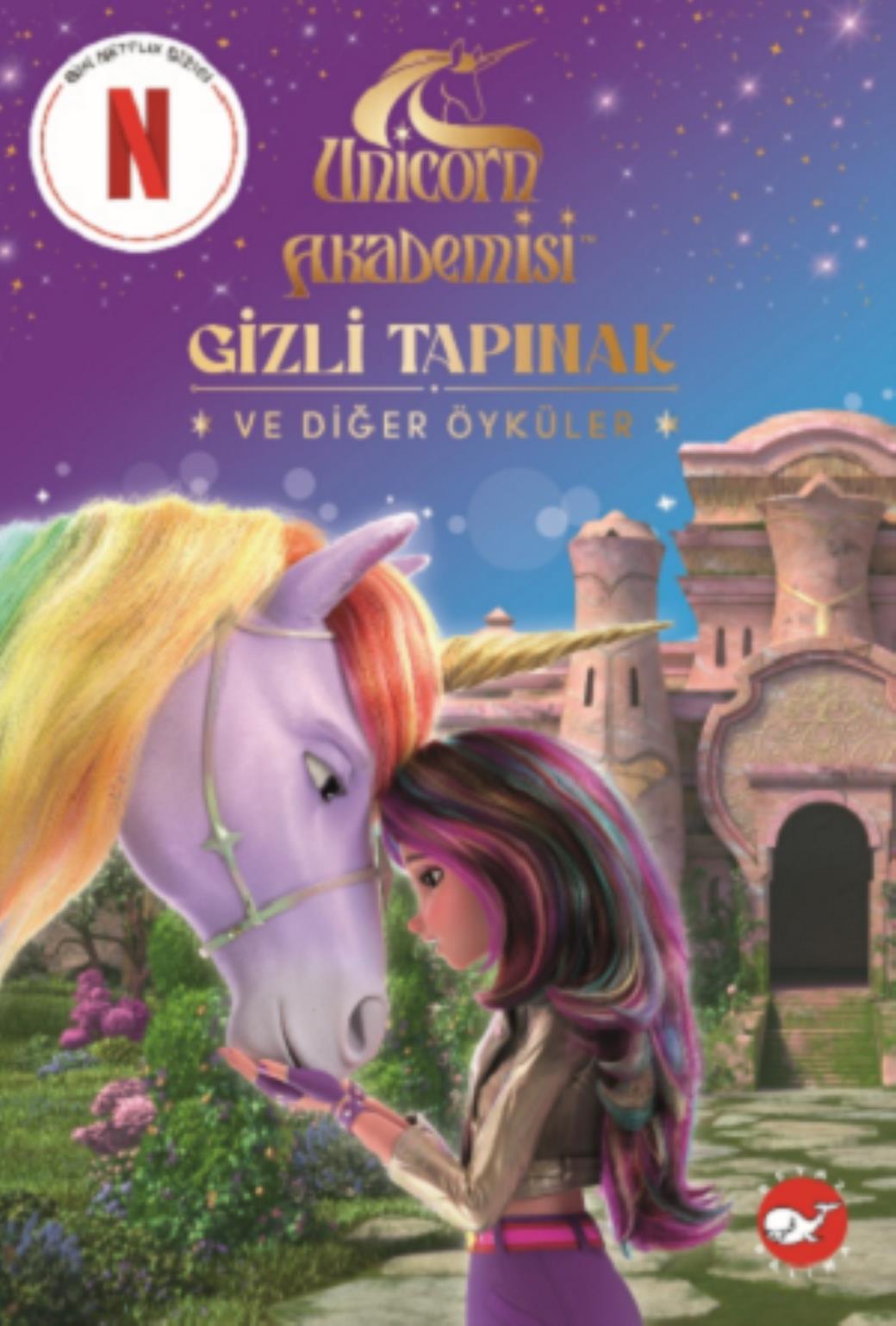 Unicorn Akademisi Gizli Tapınak ve Diğer Öyküler