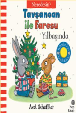 Tavşancan ile Faresu Yılbaşında Neredesin