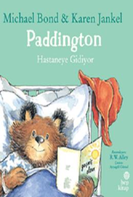 Paddington Hastaneye Gidiyor