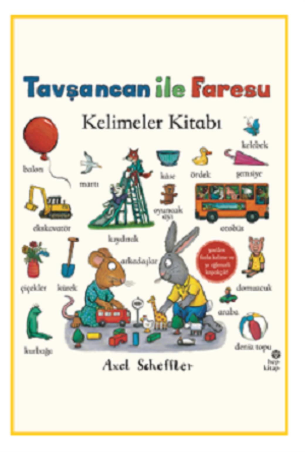 Tavşancan ile Faresu Kelimeler Kitabı